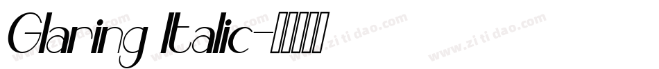 Glaring Italic字体转换